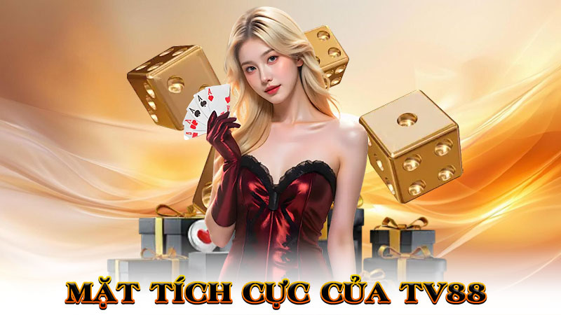 Mặt Tích Cực Của TV88 – Nhà Cái Khiến Dân Cá Cược “Phê Như Con Tê Tê”